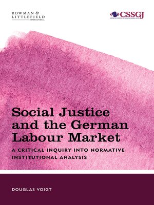 cover image of Social Justice and the German Labour Market